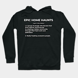 Epic Home Haunts Definition Hoodie